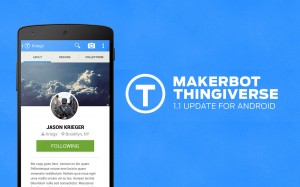 Thingiverse Android: Version 1.1